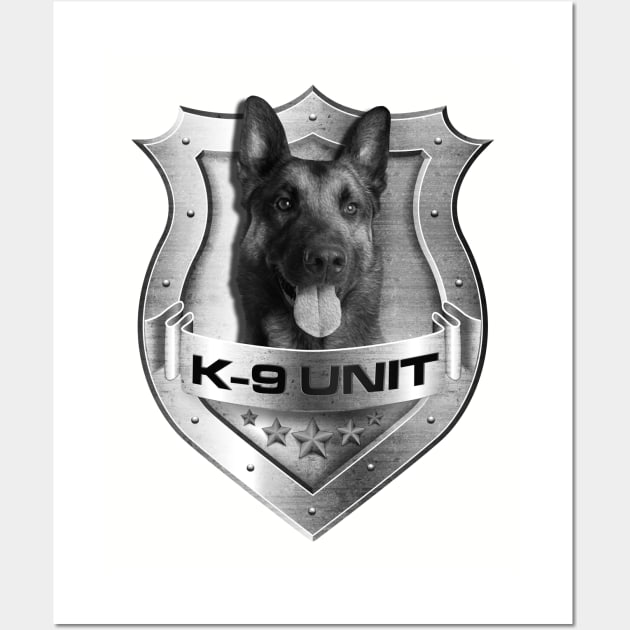 K-9 Unit  Badge -Police Dog Unit - Malinois Wall Art by Nartissima